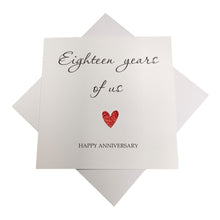 Load image into Gallery viewer, 18th Anniversary Card - Porcelain 18 Years Greeting Card Personalised - Year Of Us