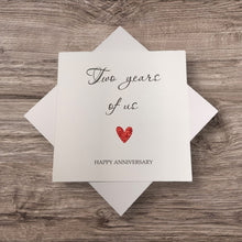 Load image into Gallery viewer, 2nd Anniversary Card - Cotton 2 Years Greeting Card Personalised - Year Of Us