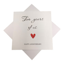 Load image into Gallery viewer, 2nd Anniversary Card - Cotton 2 Years Greeting Card Personalised - Year Of Us