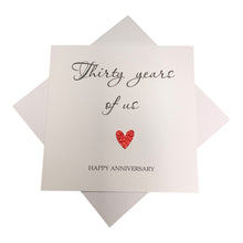 Load image into Gallery viewer, 30th Anniversary Card - Pearl 30 Years Greeting Card Personalised - Year Of Us