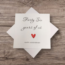 Load image into Gallery viewer, 46th Anniversary Card - 46 Years Greeting Card Personalised - Year Of Us