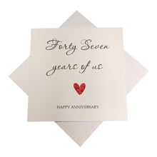 Load image into Gallery viewer, 47th Anniversary Card - 47 Years Greeting Card Personalised - Year Of Us