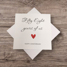 Load image into Gallery viewer, 58th Anniversary Card - 58 Years Greeting Card Personalised - Year Of Us