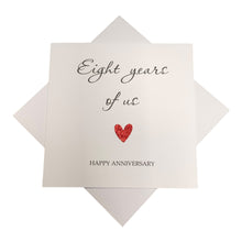 Load image into Gallery viewer, 8th Anniversary Card - Bronze 8 Years Greeting Card Personalised - Year Of Us