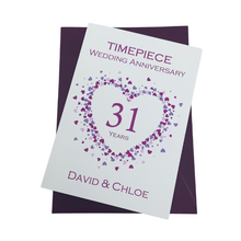 Load image into Gallery viewer, 31st Wedding Anniversary Card - Timepiece 31 Year Thirty First Anniversary Luxury Greeting Card, Personalised - Love Heart