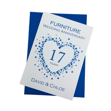 Load image into Gallery viewer, 17th Wedding Anniversary Card - Furniture 17 Year Seventeenth Anniversary Luxury Greeting Card Personalised - Love Heart