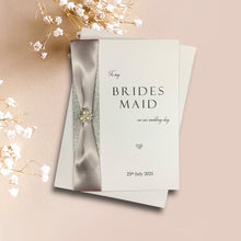 Load image into Gallery viewer, To My Bridesmaid On Our Wedding Day Card - Colour Choice