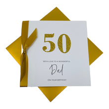 Load image into Gallery viewer, Dad Birthday Card - Luxury Greeting Card - Step Dad, Daddy