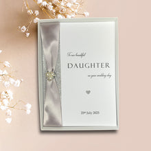 Load image into Gallery viewer, To Our Beautiful Daughter On Your Wedding Day Card - Colour Choice
