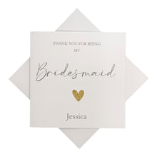 Load image into Gallery viewer, Thank You For Being My Bridesmaid Greeting Card - Heart Colour Choice