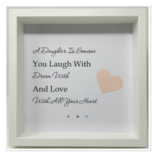 Load image into Gallery viewer, Daughter - Heart Quote Frame