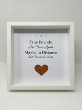 Load image into Gallery viewer, True Friends - Heart Quote Frame