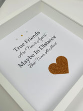 Load image into Gallery viewer, True Friends - Heart Quote Frame
