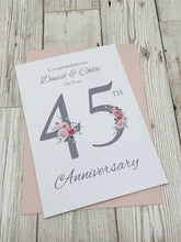 Load image into Gallery viewer, 45th Wedding Anniversary Card - Sapphire 45 Year Forty Fifth Anniversary Luxury Greeting Card Personalised - Floral Number