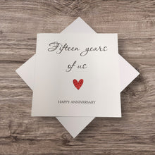 Load image into Gallery viewer, 15th Anniversary Card - Crystal 15 Years Greeting Card Personalised - Year Of Us
