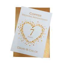 Load image into Gallery viewer, 7th Anniversary Card - Copper 7 Year Seventh Wedding Anniversary Luxury Greeting Card Personalised - Love Heart
