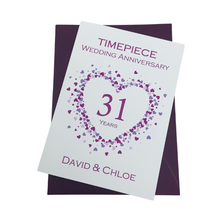 Load image into Gallery viewer, 31st Wedding Anniversary Card - Timepiece 31 Year Thirty First Anniversary Luxury Greeting Card, Personalised - Love Heart
