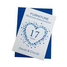 Load image into Gallery viewer, 17th Wedding Anniversary Card - Furniture 17 Year Seventeenth Anniversary Luxury Greeting Card Personalised  - Love Heart
