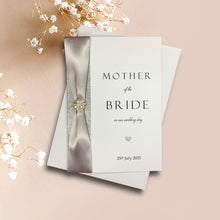 Load image into Gallery viewer, Mother Of The Bride On Our Wedding Day Card - Colour Choice
