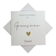 Load image into Gallery viewer, Thank You For Being My Groomsman Greeting Card - Heart Colour Choice
