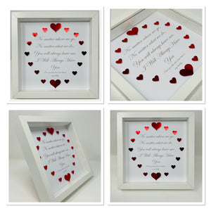 'I Will Always Have You' Red Love Hearts Quote Frame