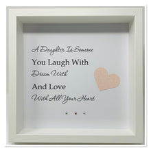 Load image into Gallery viewer, Daughter - Heart Quote Frame
