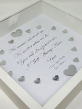 Load image into Gallery viewer, &#39;I Will Always Have You&#39; Silver Love Hearts Quote Frame
