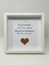 Load image into Gallery viewer, True Friends - Heart Quote Frame
