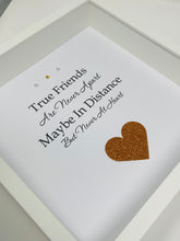 Load image into Gallery viewer, True Friends - Heart Quote Frame
