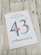 Load image into Gallery viewer, 43rd Wedding Anniversary Card - Entertainment 43 Year Forty Third Anniversary Luxury Greeting Personalised - Floral Number
